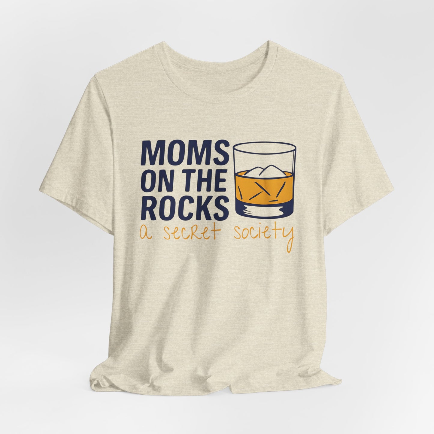 Moms on the Rocks Tee – Funny Graphic T-Shirt for Mom Life