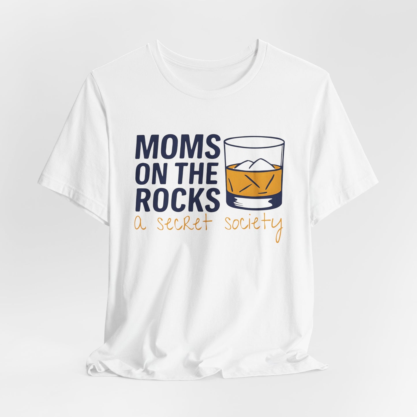 Moms on the Rocks Tee – Funny Graphic T-Shirt for Mom Life