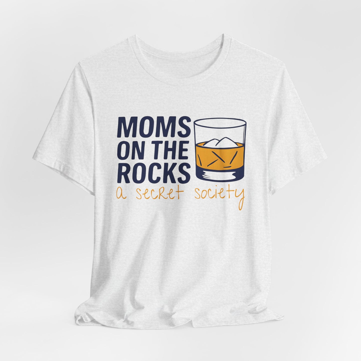 Moms on the Rocks Tee – Funny Graphic T-Shirt for Mom Life
